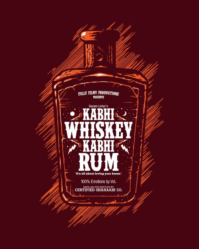 Kabhi Whiskey Kabhi Rum T-Shirt